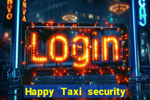 Happy Taxi security password road road 96